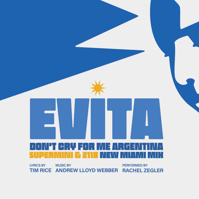 Don't Cry For Me Argentina (From "Evita") [New Miami Mix]