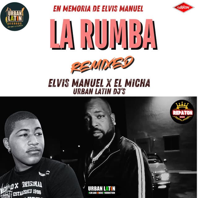 La Rumba (Remixed) [Repaton - Reparto Cubano]
