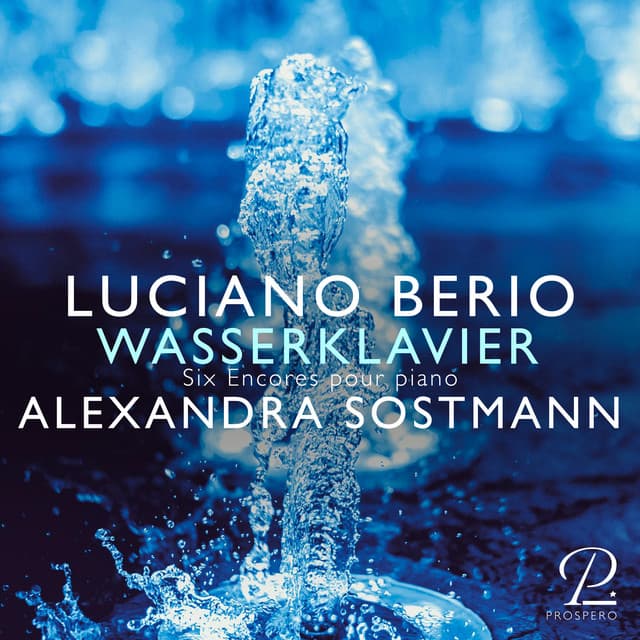 Berio: Six Encores pour piano: No. 3, Wasserklavier