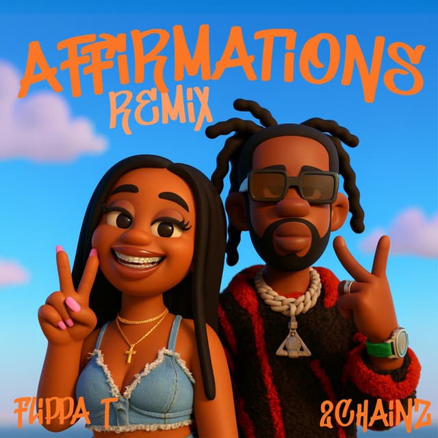 Affirmations (Remix)