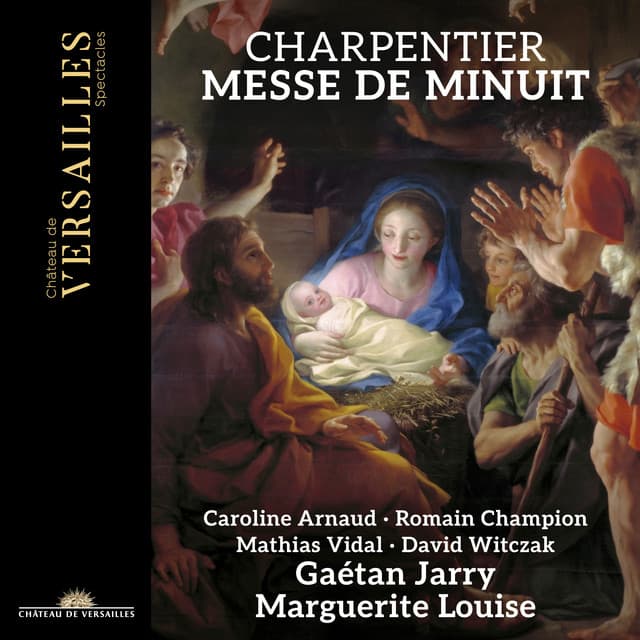 Charpentier: Messe de Minuit