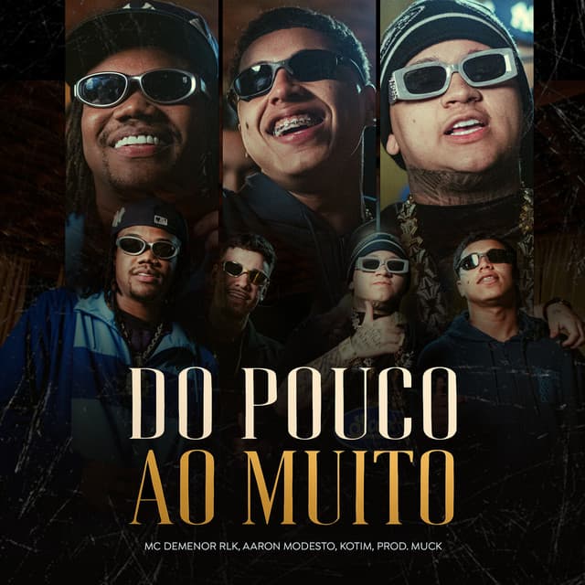 Do pouco ao muito