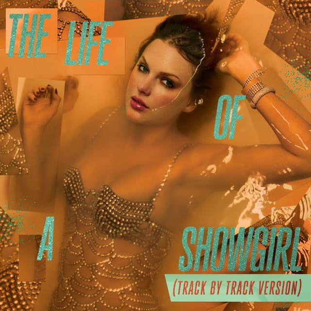 The Life of a Showgirl (Track by Track Version)
