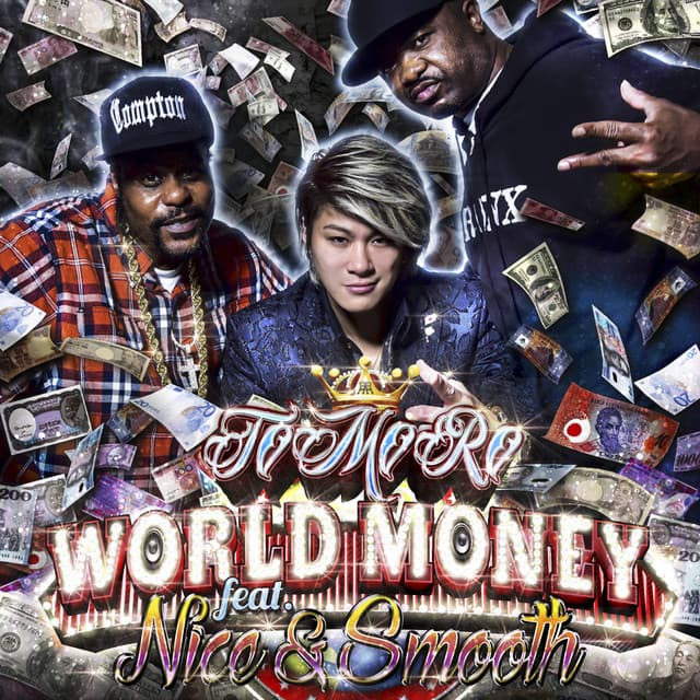 WORLD MONEY (feat. Nice & Smooth) - short version
