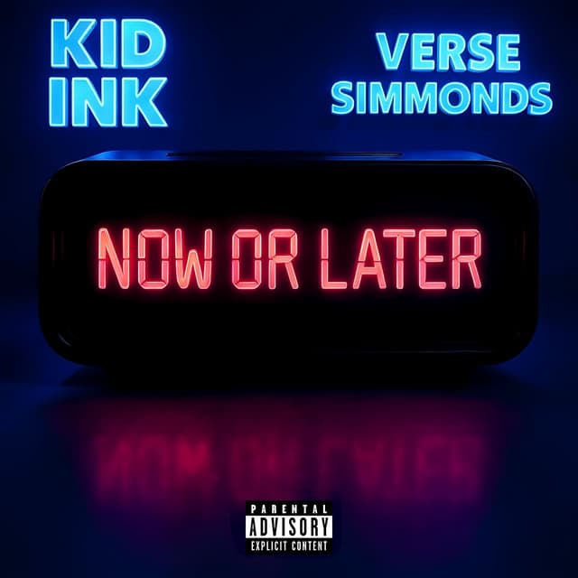 Now Or Later (feat. Verse Simmonds)