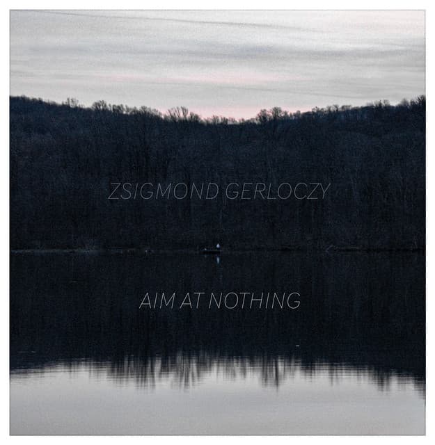 Aim At Nothing