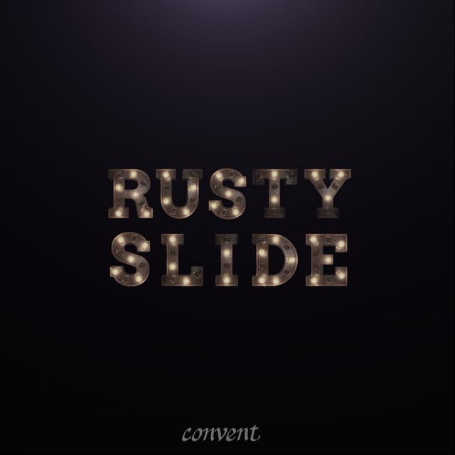 The Rusty Slide