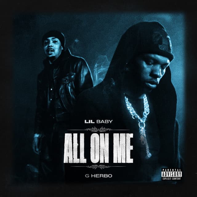 All On Me (feat. G Herbo)