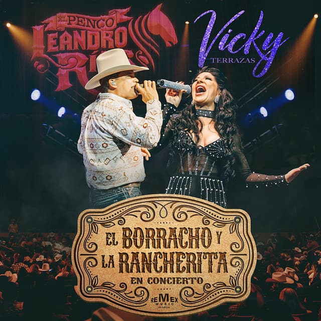 El Borracho y La Rancherita (En Concierto [En Vivo])