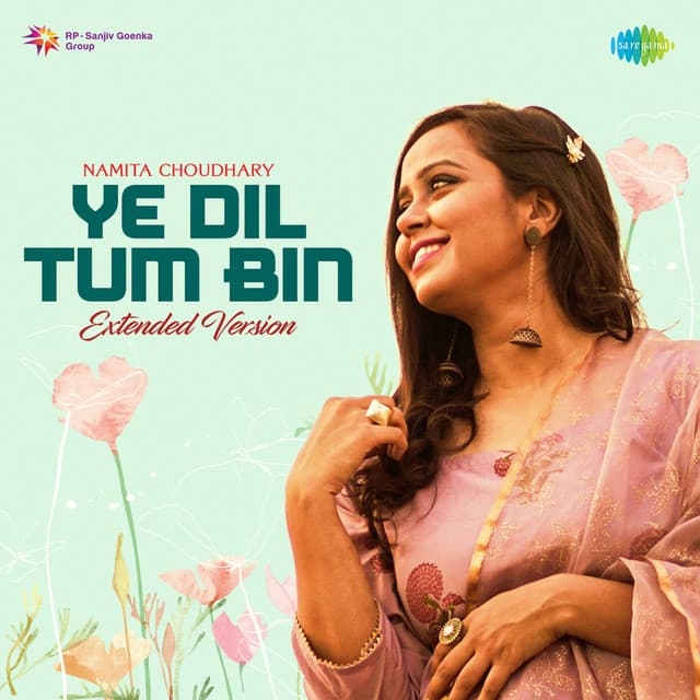 Ye Dil Tum Bin (Extended Version)
