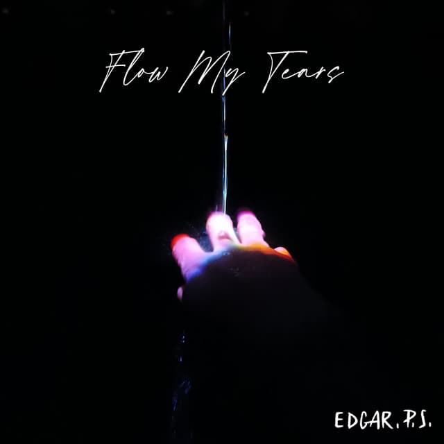 Flow My Tears (Acoustic Piano Version)