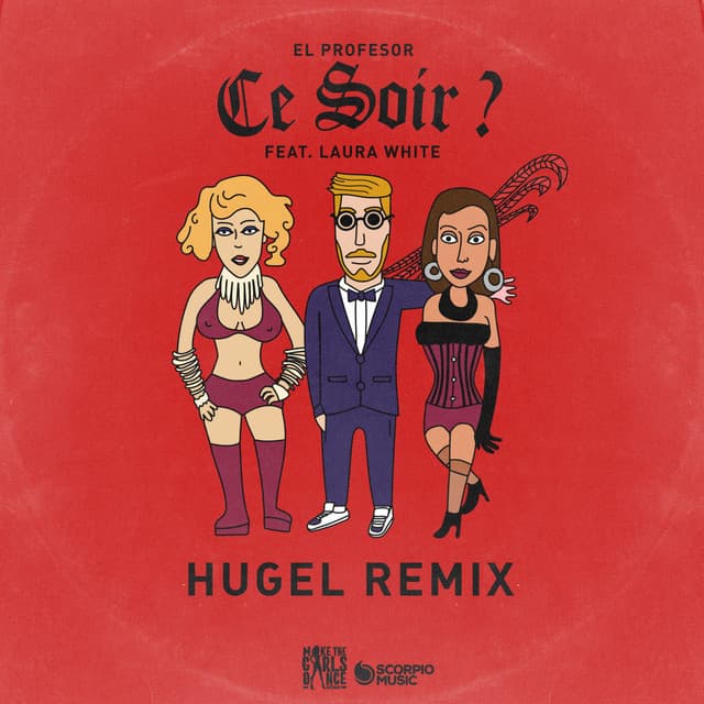 Ce Soir ? - HUGEL Remix