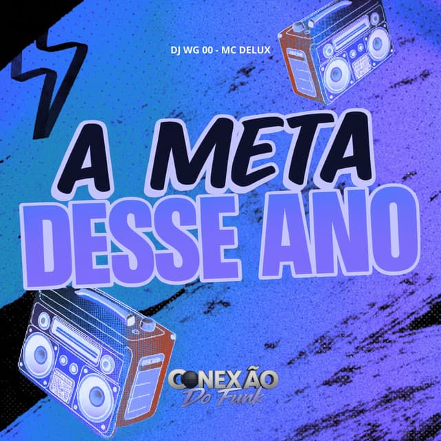 A Meta Desse Ano