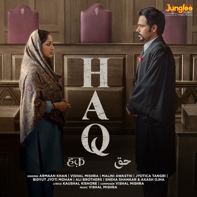 Haq (Original Motion Picture Soundtrack)
