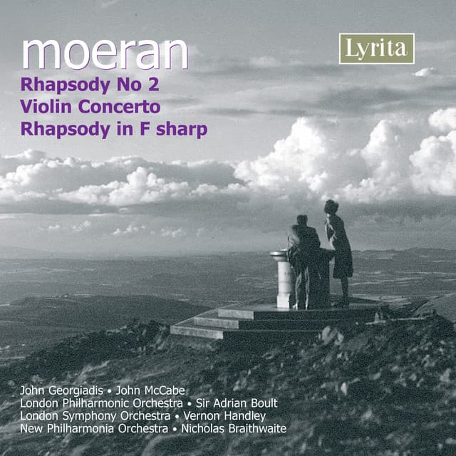 Moeran: Violin Concerto & Rhapsodies Nos. 2 & 3