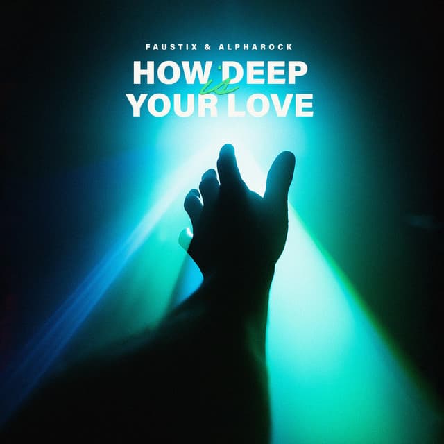 How Deep Is Your Love