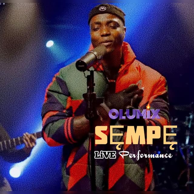 SEMPE (Live Performance)
