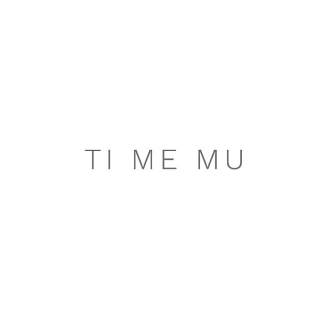 Ti me mu
