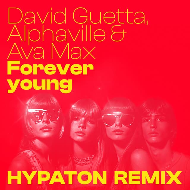 Forever Young (feat. Ava Max) - Hypaton Remix