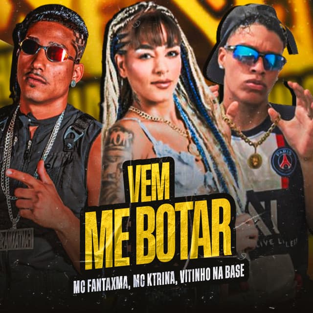 Vem Me Botar - Brega Funk