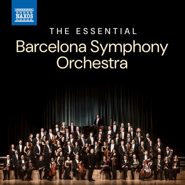 The Essential Barcelona Symphony Orchestra