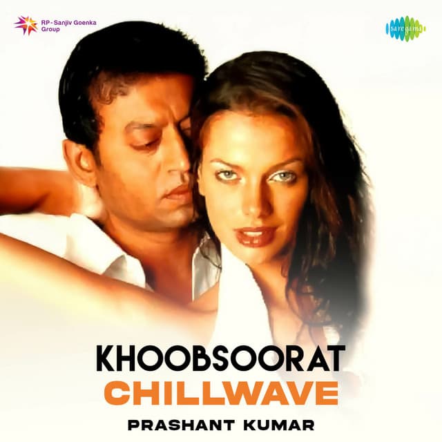 Khoobsoorat (Chillwave)