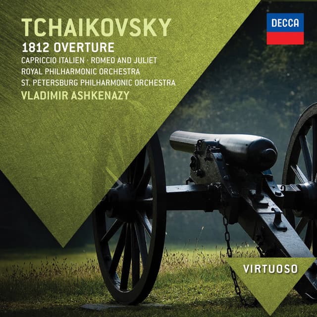 Tchaikovsky: 1812 Overture; Capriccio Italien; Romeo & Juliet