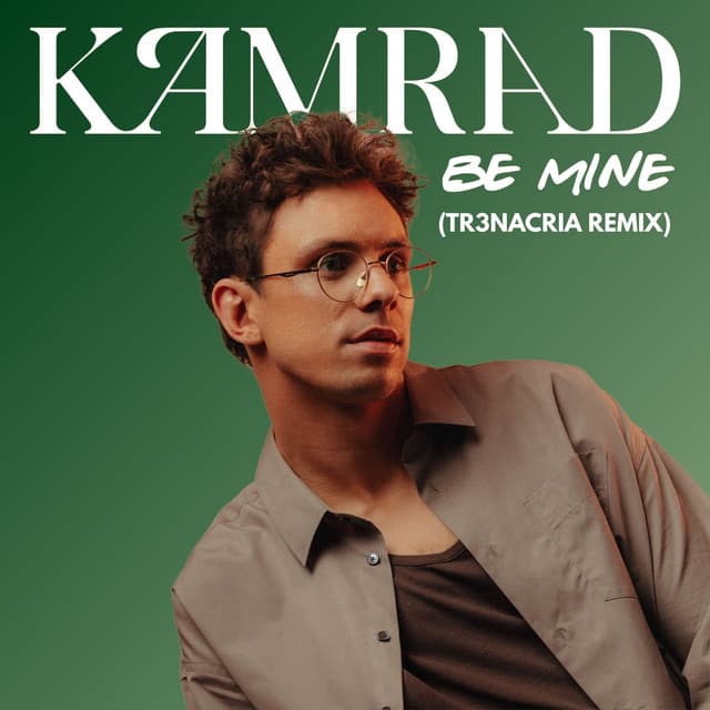 Be Mine (TR3NACRIA Remix)