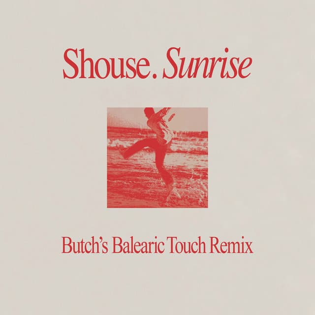Sunrise (Butch's Balearic Touch)