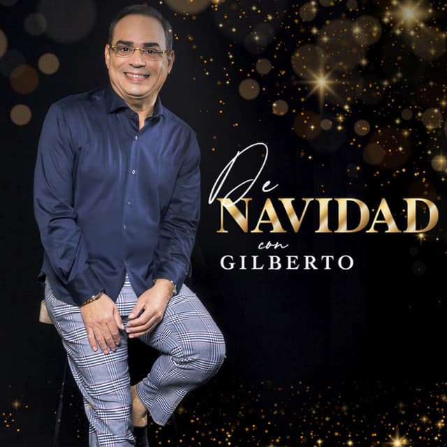De Navidad Con Gilberto (En Vivo)