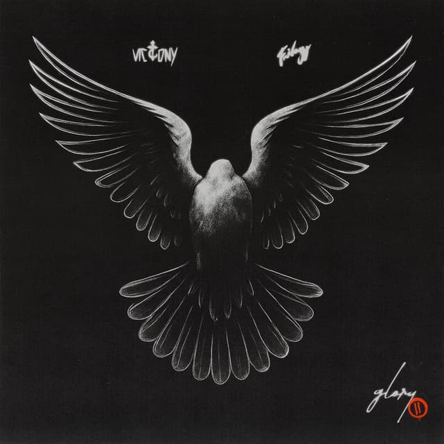 Glory II (with Fridayy)