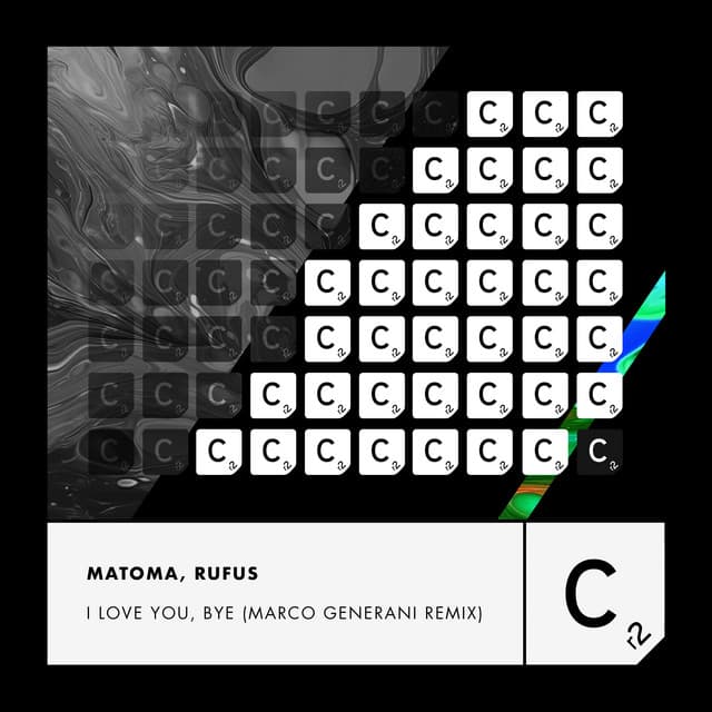 I Love You, Bye - Marco Generani Remix