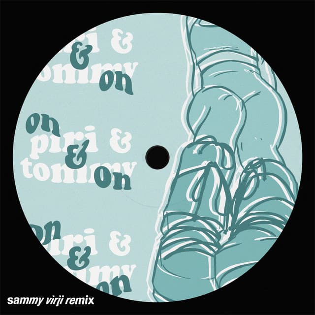 on & on - Sammy Virji Remix