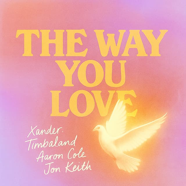 The Way You Love (Ft. Jon Keith)