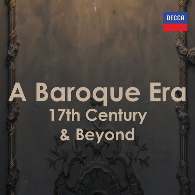 "17th Century & Beyond" - A Baroque Era
