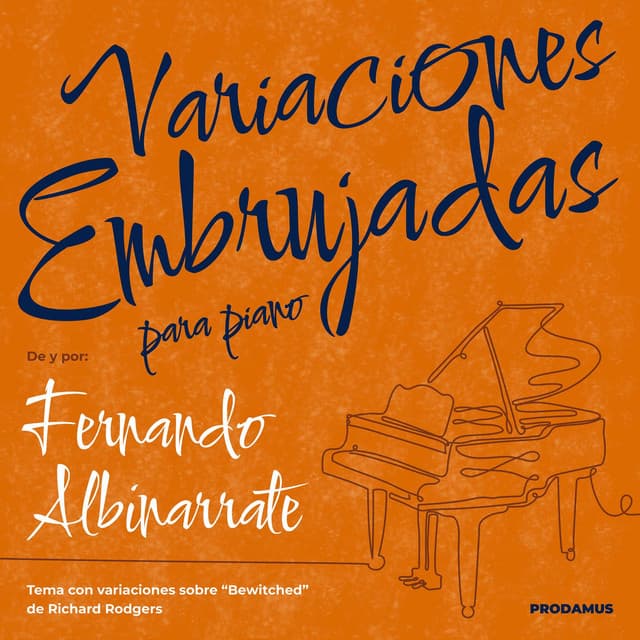 Variaciones Embrujadas (Versiones para Piano)