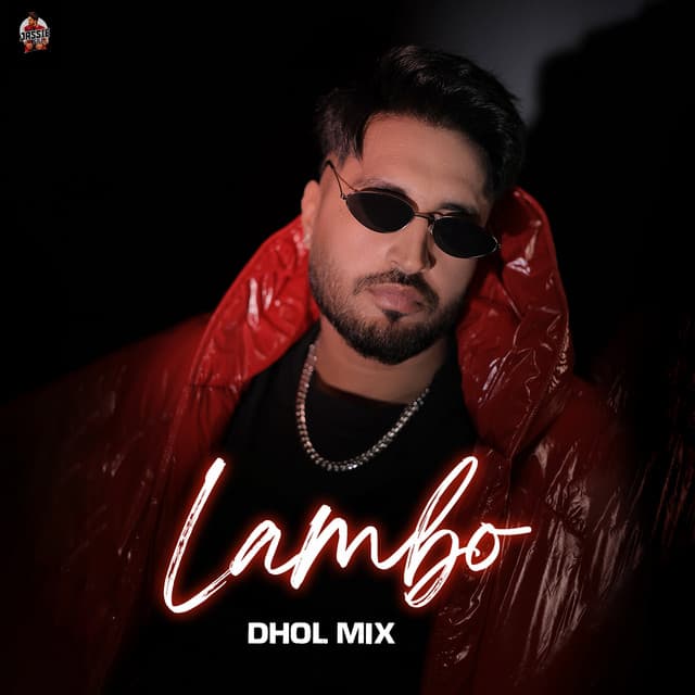 Lambo (Dhol Mix)