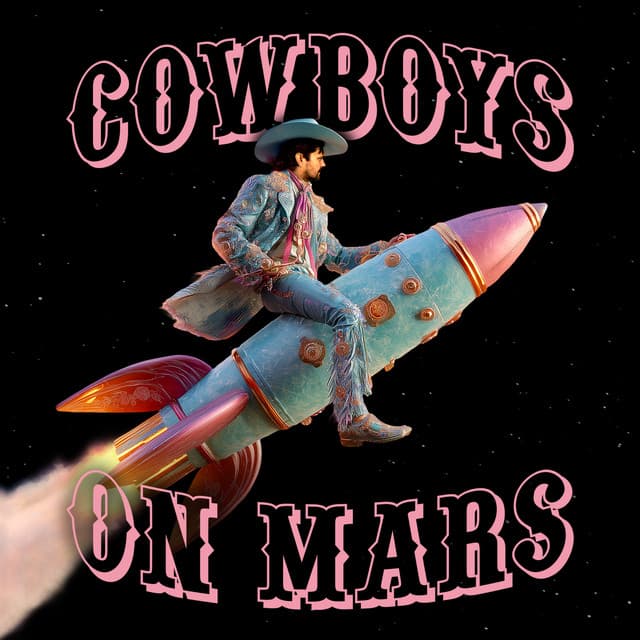 Cowboys On Mars