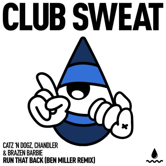 Run That Back - Ben Miller Remix