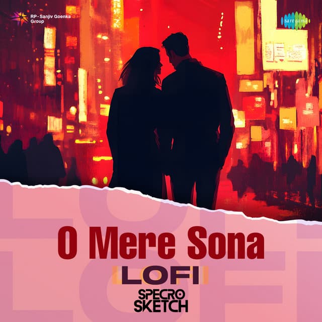 O Mere Sona (Lofi)
