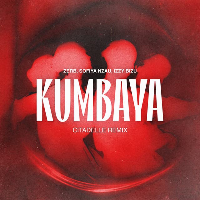 Kumbaya (Citadelle Remix)