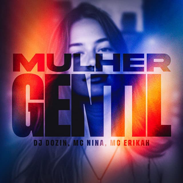 Mulher Gentil