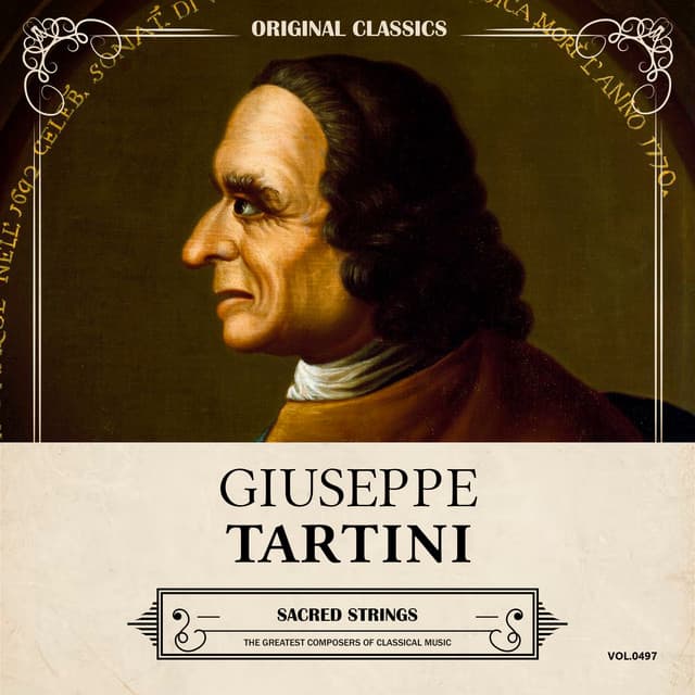 Original Classics, Vol. 497: Giuseppe Tartini, Sacred Strings