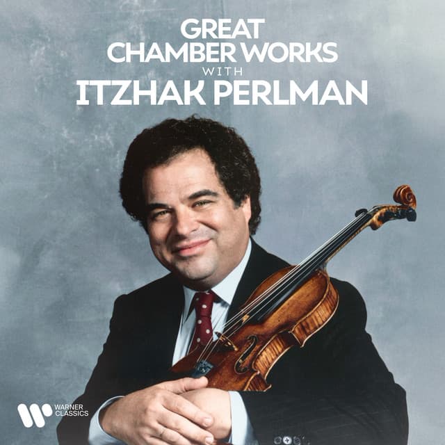 Great Chamber Works with Itzhak Perlman