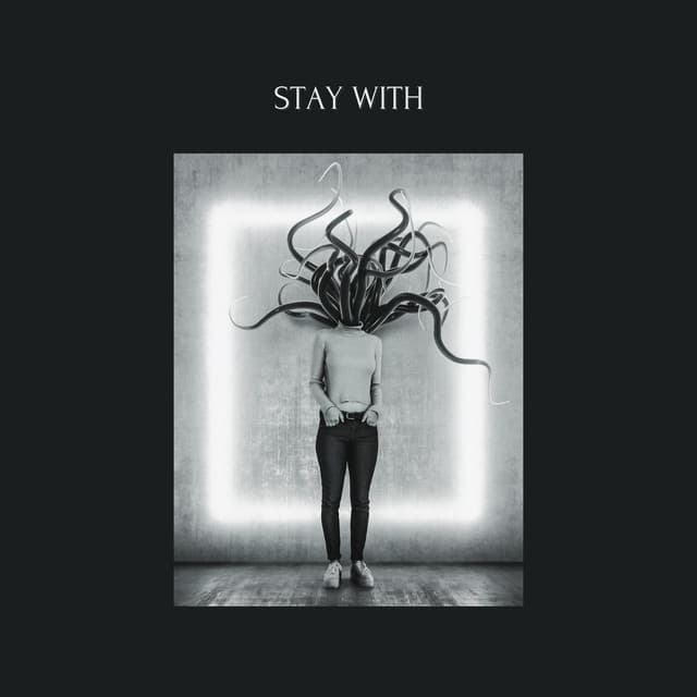 Stay With