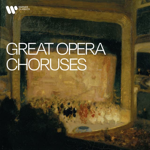Great Opera Choruses