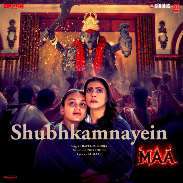 Shubhkamnayein (From "Maa")
