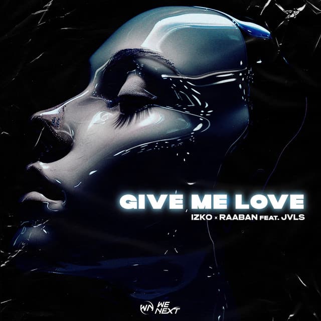 Give Me Love (feat. JVLS)