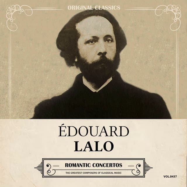 Original Classics, Vol. 437: Édouard Lalo, Romantic Concertos