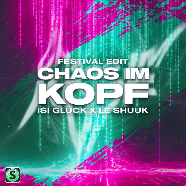 Chaos im Kopf (Festival Edit)